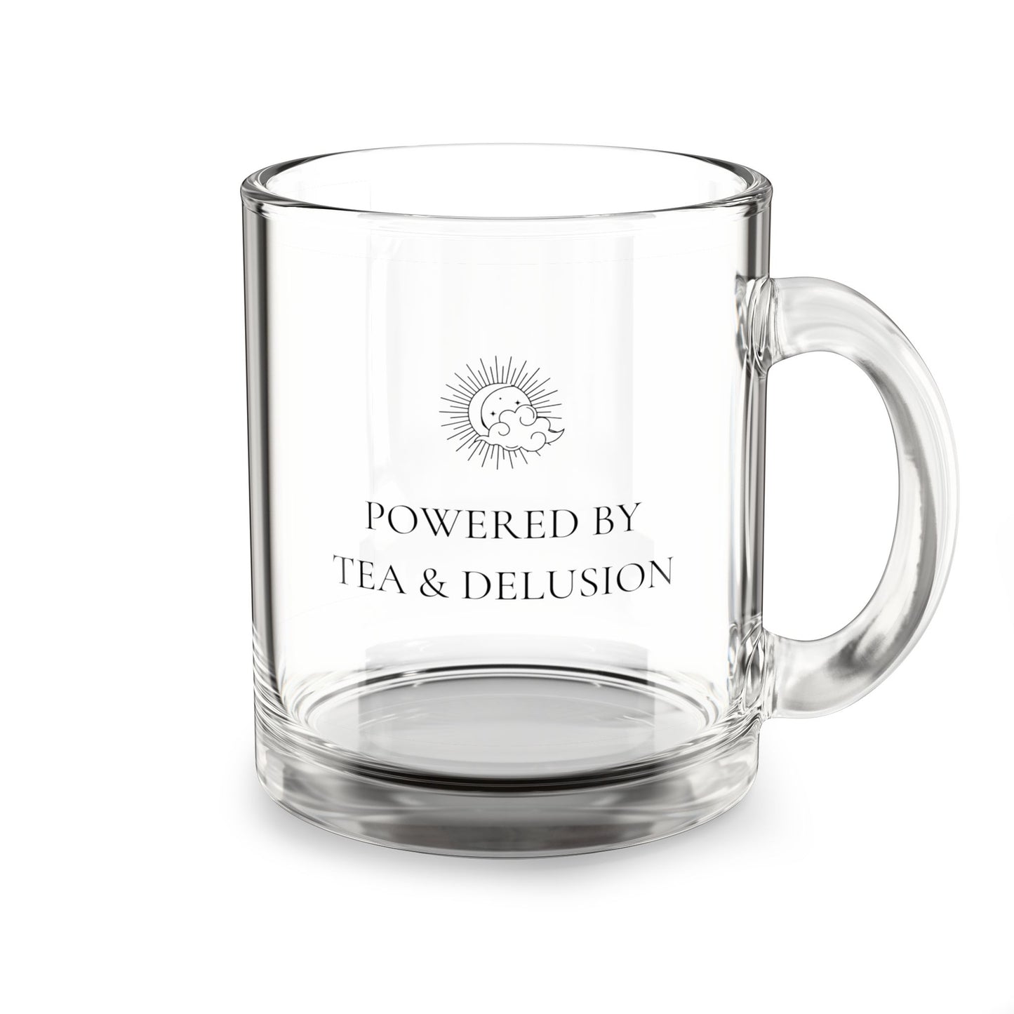 Powered by Tea & Delusion — 10oz Cozy Glass Mug