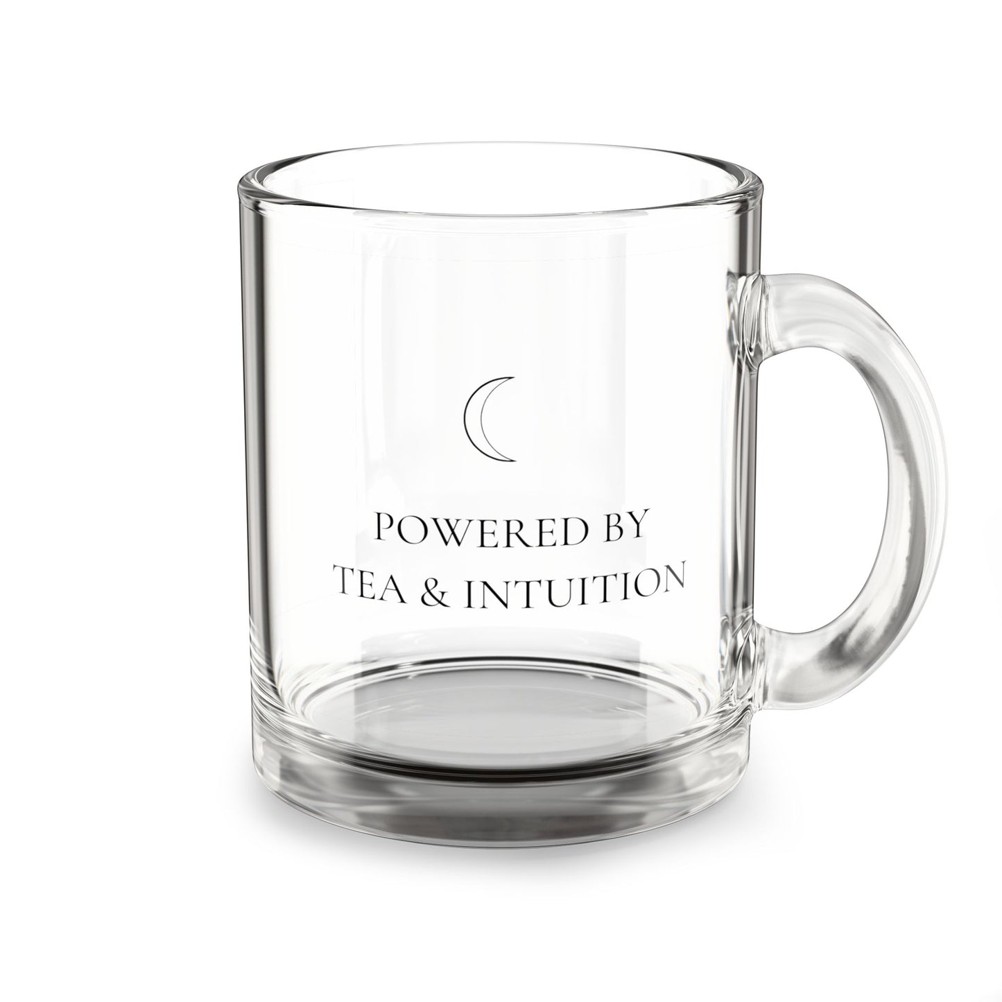 Powered by Tea & Intuition — 10oz Cozy Glass Mug