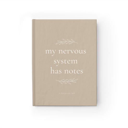 My Nervous System Has Notes Journal - Double Leaf Design — Classic Blank Notebook for Reflection & Calm