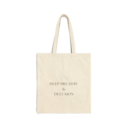 Canvas Tote :: Deep Breaths and Delusion