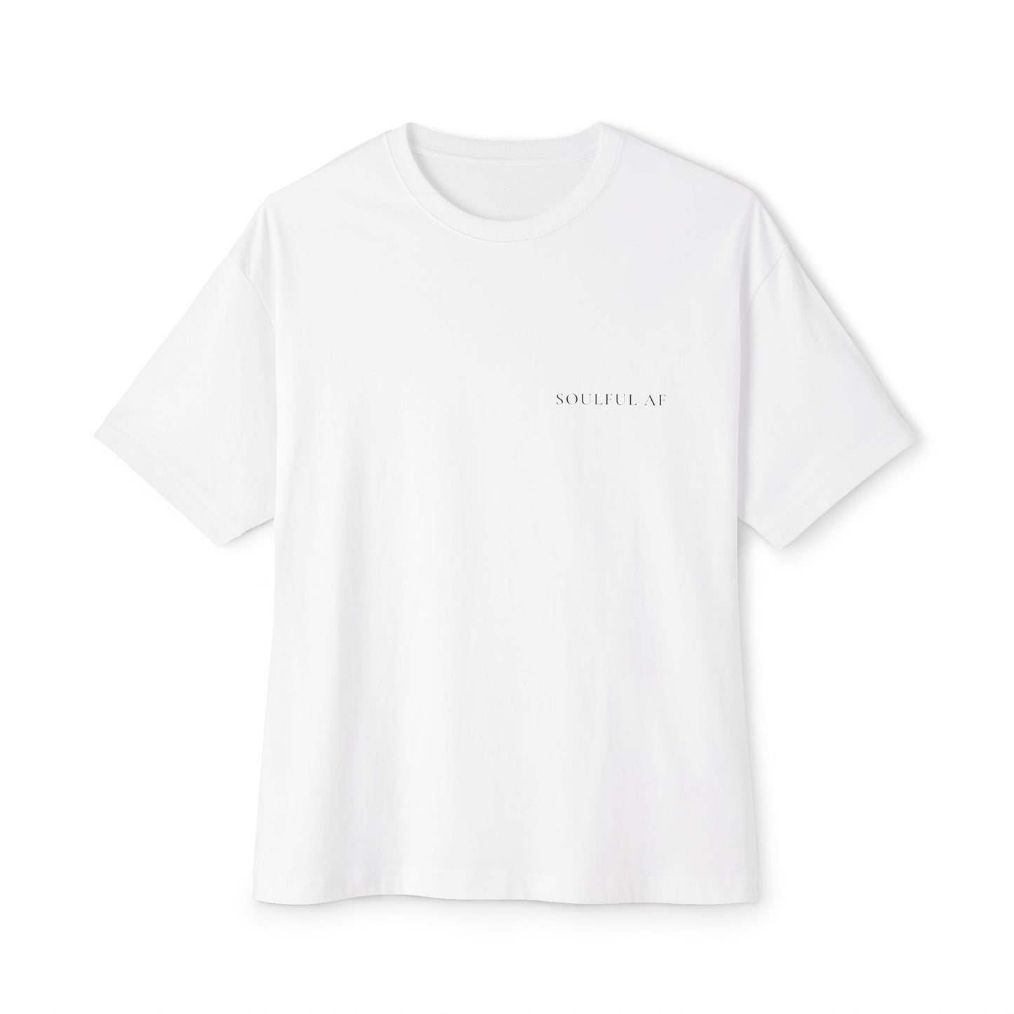 Soulful AF Tee — 'A Return to Self' Logo Backed Boxy T-Shirt