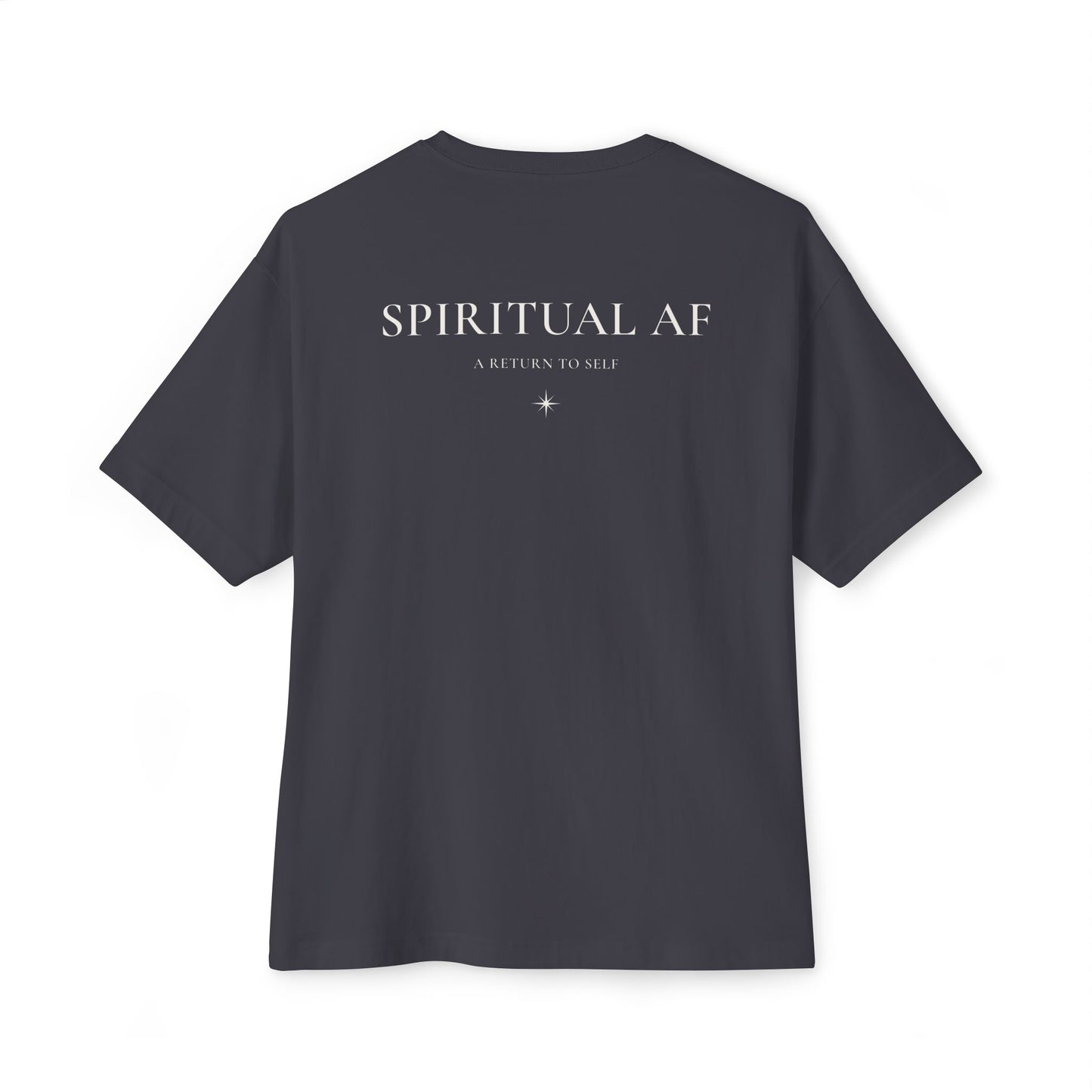 Spiritual AF Tee — "A Return to Self" Small Logo Boxy T-Shirt