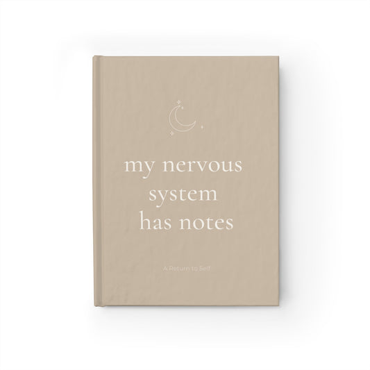 My Nervous System Has Notes Journal - Moon & Stars Design — Classic Blank Notebook for Reflection & Calm