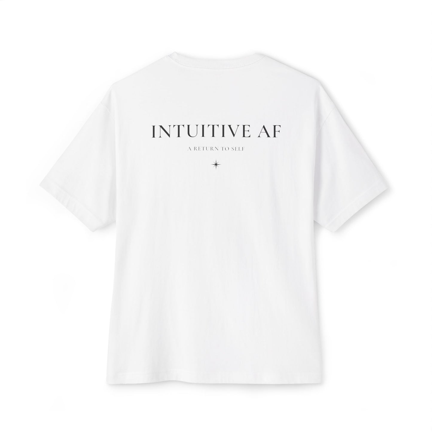 Intuitive AF Tee — "A Return to Self" Small Logo Boxy T-Shirt